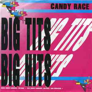 Candy Race - Big Tits Big Hits