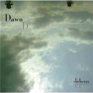 Clichexxx - Dawn Down