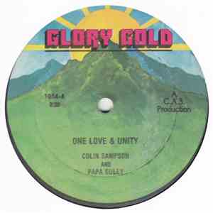 Colin Sampson & Papa Gully - One Love & Unity