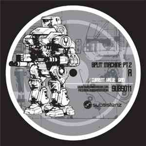Current Value / Dean Rodell - Split Machine Pt. 2