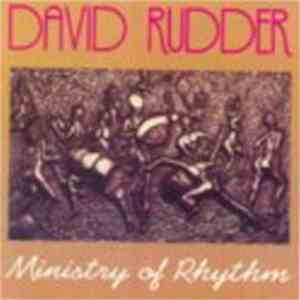 David Rudder - Ministry Of Rhythm