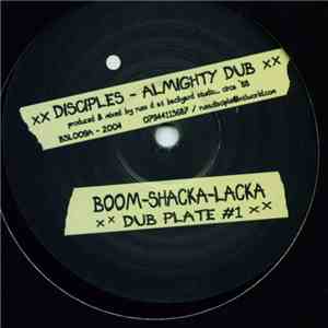 Disciples - Almighty Dub / Zion Rock Dub