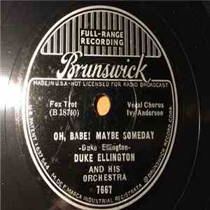 Duke Ellington And His Orchestra / Hudson-DeLange Orchestra - Oh Babe!, May ...