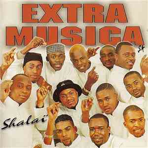 Extra Musica - Shalaï