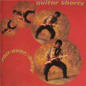 Guitar Shorty - Roll Over, Baby
