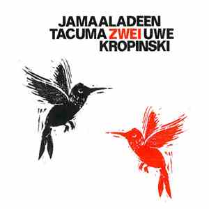 Jamaaladeen Tacuma, Uwe Kropinski - Zwei