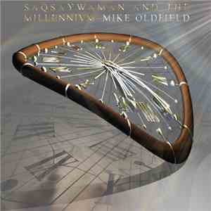 Mike Oldfield - Saqsaywaman