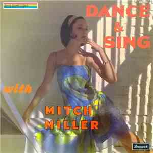 Mitch Miller - Dance And Sing With Mitch Miller