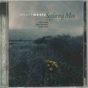 Mouth Music With Martin Furey, Ishbel MacAskill, Kaela Rowan - Seafaring Ma ...