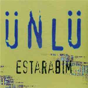 Ünlü - Estarabim