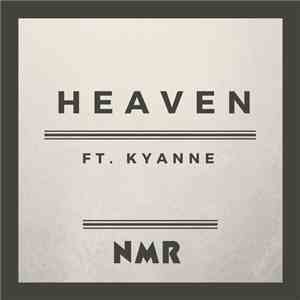 NMR  Ft. Kyanne - Heaven