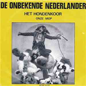 Onbekende Nederlander - Het Hondenkoor