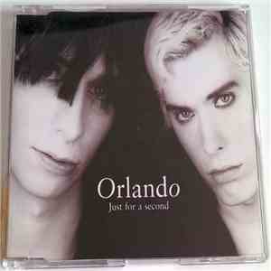 Orlando  - Just For A Second