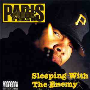 Paris - Sleeping With The Enemy