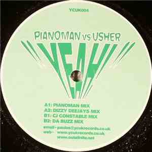 Pianoman Vs Usher - Yeah