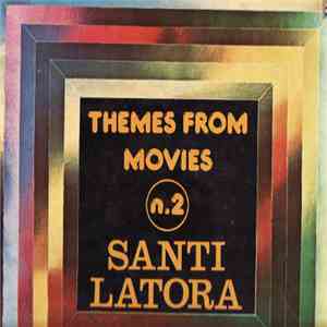 Santi Latora - Theme From Movies N. 2