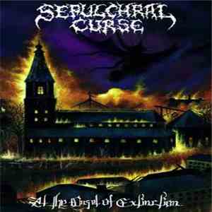 Sepulchral Curse - At The Onset Of Extinction
