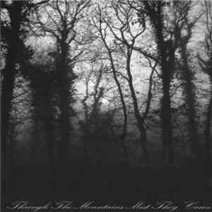 Skoll , Uruk-Hai - Through The Mountains Mist They Came