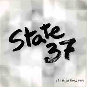 State 37 - The King Kong Five