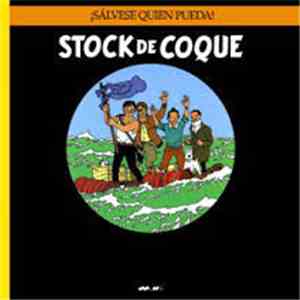 Stock De Coque - Salvese Quien Pueda
