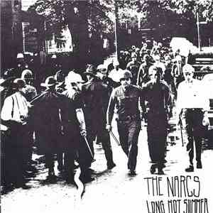 The Narcs  - Long Hot Summer