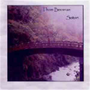 Thom Brennan - Satori