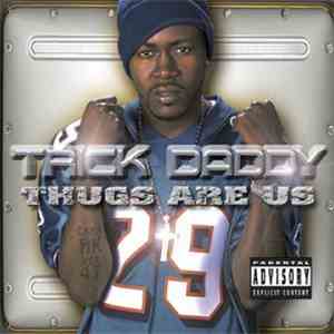 Trick Daddy - Thugs Are Us