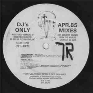 Various - April 85 - The Mixes