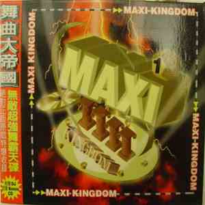 Various - Maxi Kingdom 1
