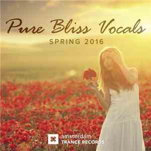 Various - Pure Bliss Vocals Spring 2016