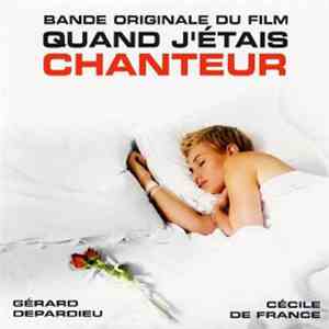 Various - Quand J'étais Chanteur - Bande Originale Du Film