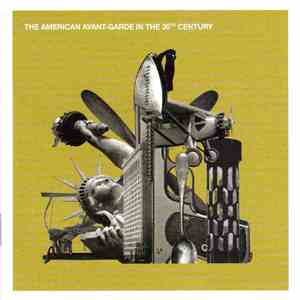 Various - The American Avant-Garde In The 20th Century