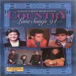 Various - Today's Most Requested Country Love Songs '94