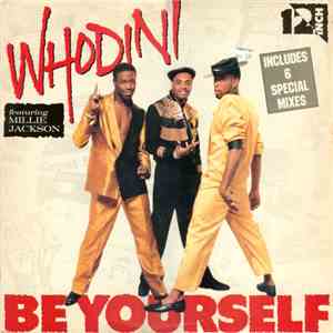 Whodini Featuring Millie Jackson - Be Yourself