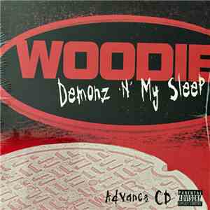 Woodie  - Demonz N My Sleep