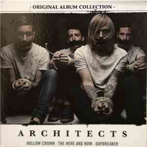 Architects - Original Album Collection