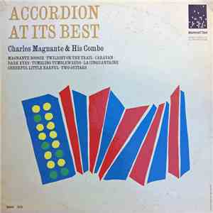 Charles Magnante & His Combo - Accordion At Its Best