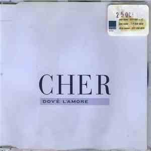Cher - Dov'è L'Amore