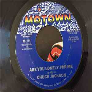 Chuck Jackson - Are You Lonely For Me Baby / Your Wonderful Love