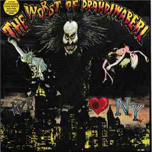 Drahdiwaberl - The Worst Of Drahdiwaberl