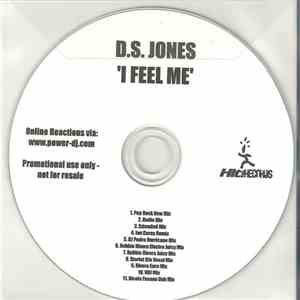 D.S. Jones - I Feel Me