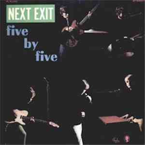 Five By Five - Next Exit