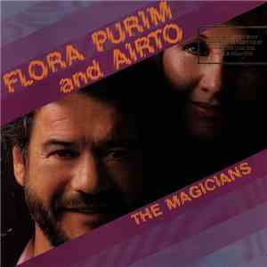 Flora Purim And Airto - The Magicians