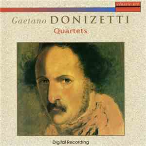 Gaetano Donizetti - Quartets