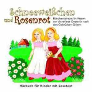 Gebrüder Grimm, Anneliese Oesterlin - Schneeweißchen Und Rosenrot