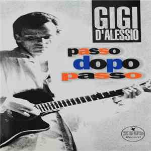 Gigi D'Alessio - Passo Dopo Passo
