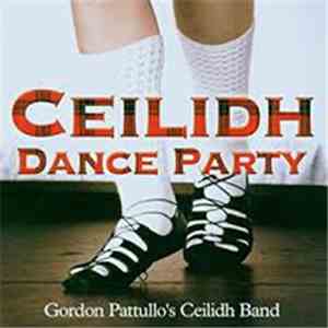 Gordon Pattullo's Ceilidh Band - Ceilidh Dance Party
