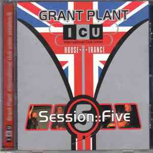 Grant Plant - International Club Union Session::Five