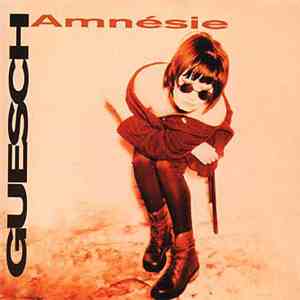 Guesch Patti - Amnésie