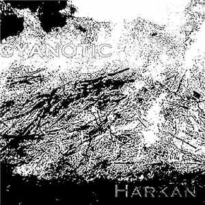 Harkan - Cyanotic+/-